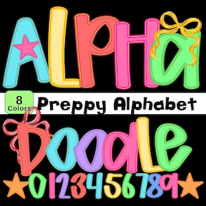 May include: Colorful digital alphabet and numbers with a preppy doodle style. The word "Alpha" is in blue, yellow, pink, and green. The word "Doodle" is in red, blue, purple, yellow, and pink. Numbers 0-9 are also included.