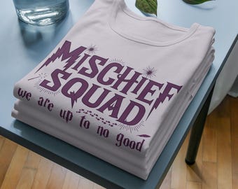Mischief Squad SVG File - We Are Up To No Good Cut File for Cricut, Silhouette, Magical Digital Download, Wizard Theme Craft Design