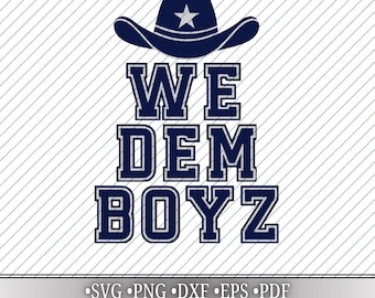 Dallas We Dem Boyz Digital Design, svg, png, dxf, eps, pdf-filer, T-shirtdesign, perfekt för Cricut