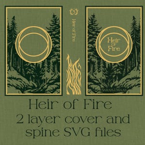 Heir of Fire book cover and spine SVG - bookbinding digital cut file for cricut and HTV