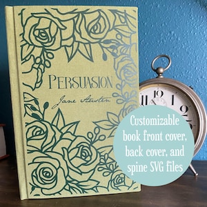 Book cover, spine, and back SVG - roses customizable bookbinding digital file to use with HTV