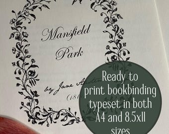 Typeset of Mansfield Park by Jane Austen for bookbinding - 8.5x11 and A4 PDF