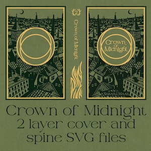 Crown of Midnight book cover and spine SVG - bookbinding digital file to use with cricut and HTV
