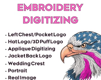 Custom Embroidery Digitizing, Logo Digitizing, Embroidery Digitizing Service, Image Digitizing Embroidery, Custom Digitize