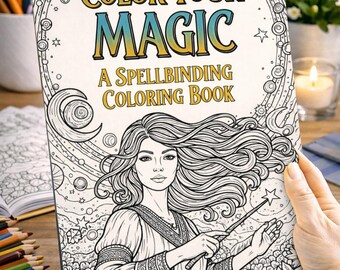 Colora la tua magia: un libro da colorare affascinante / Pagine da colorare mistiche e streghe / Download digitale