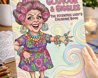 Glamour & Giggles – Fantastyczna kolorowanka z ekscentryczną główną bohaterką | 36 stron do druku