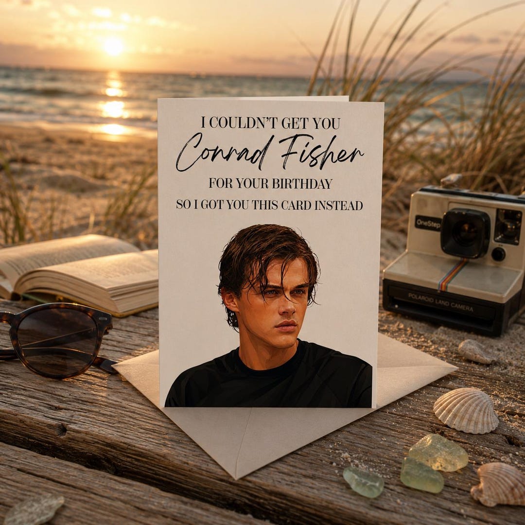 Conrad Fisher Birthday Card - the Summer I Turned Pretty Card - Funny ...