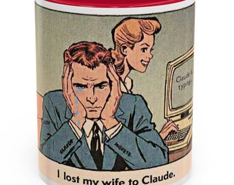 I Lost My Wife to Claude. Funny AI Themed Mug with Retro Comic Design