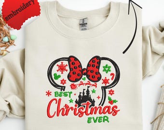 EMBROIDERED Disney Best Christmas Ever Sweatshirt, Cute Christmas Sweatshirt, Christmas Squad Embroidery Sweater, Christmas Family Matching