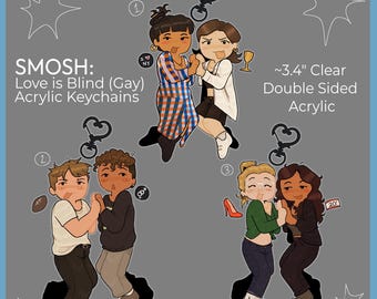 SMOSH: Love is Blind (Gay) Keychains | ~3.4" Clear Double Sided Acrylic
