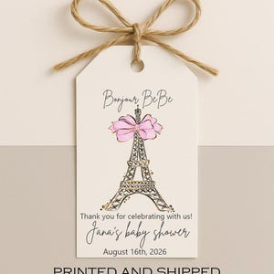 Bonjour Bebe Baby Shower Favor Tags - Eiffel Tower Paris Theme, Pink Bow - Printed & Shipped Tags for French Baby Shower Decorations