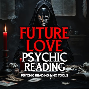 Zukünftige Liebeslesung, zukünftige Liebes-Psychic, Liebeslebensvorhersage, Beziehungs-Psychic-Lesung, Wer ist mein nächster Partner, Seelenverwandten-Lesung