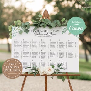May include: A white wedding seating plan on a wooden easel, decorated with foliage and flowers. The chart lists guest names alphabetically, with the text "Find Your Seat Sophia and Ethan" at the top. The design includes the text "Two Designs Included" and "Editable with Canva".