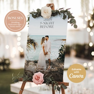 Rehearsal Dinner Welcome Sign, The Night Before Sign, Wedding Rehearsal Sign, Welcome Signage, Night Before Wedding Sign, Welcome Signage