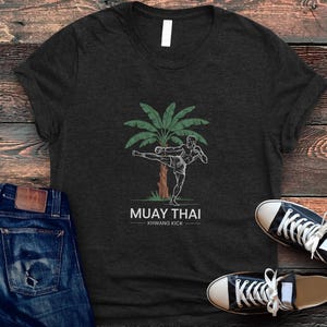 Muay Thai Fighter T-Shirt: Motivational Martial Arts Tee