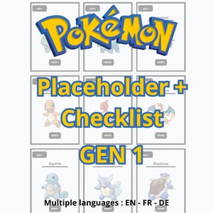 May include: A grid of Pokémon cards featuring the Pokémon logo in yellow and blue. The cards display various Pokémon characters, including Squirtle and Blastoise, with the text "Placeholder + Checklist" and "GEN 1".