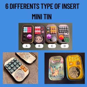 May include: Image shows six different mini tins with various inserts. The tins are black, yellow, and silver. The inserts include dice, coins, and colored game pieces. The text on the image reads "6 DIFFERENT TYPES OF INSERT MINI TIN."