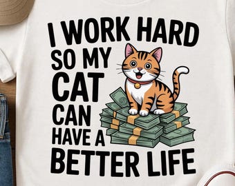 Amante de los gatos (PNG), diseño de sublimación de pila de dinero de gatito, descarga digital con humor de gato, camiseta de mamá gata (PNG), gráfico divertido para amantes de las mascotas