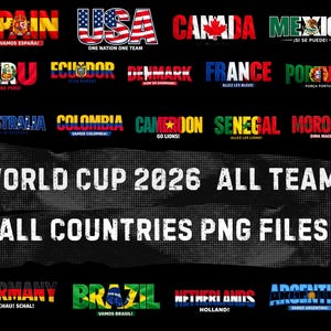 May include: A graphic featuring the flags of various countries, including the USA, Spain, and Brazil, with text indicating the World Cup 2026 and "All Countries PNG Files". The flags are incorporated into the country names.