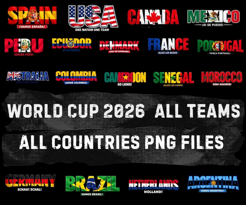 May include: A graphic featuring the flags of various countries, including the USA, Spain, and Brazil, with text indicating the World Cup 2026 and "All Countries PNG Files". The flags are incorporated into the country names.