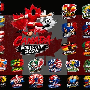 May include: A graphic design promoting the 2026 World Cup in Canada, featuring a soccer player kicking a ball. The design includes logos for various participating countries, such as Italy, Spain, and the USA, with the text "World Cup 2026".