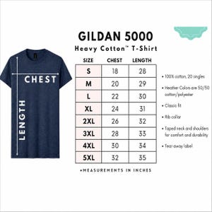 May include: A navy blue Gildan 5000 Heavy Cotton T-shirt with a chest measurement chart in inches. The chart lists sizes S to 5XL, with chest measurements from 18 to 32 inches and lengths from 28 to 35 inches.