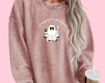 Champagne Problems Ghost Sweatshirt – Fall Cozy Shirt for Women – Funny Witchy Ghost Sweater - Halloween Crewneck