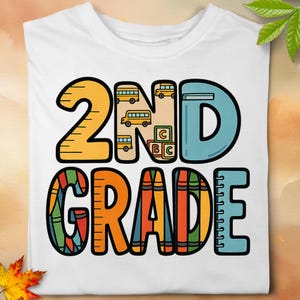 2nd Grade PNG | Second Grade Sublimation Design | Teacher Shirt | Back to School PNG | Digital Download for T-shirts, Mugs, Totes