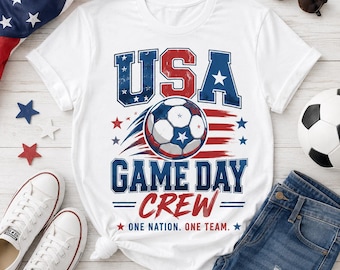 USA Game Day Crew Shirt, Soccer Fan Tee, Patriotic Match Day Shirt, One Nation One Team Soccer Shirt
