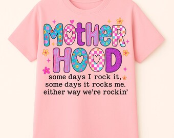 Lustiges Mom T-Shirt: Mutterschaft Rockin' Zitat - Geschenk für Mutter