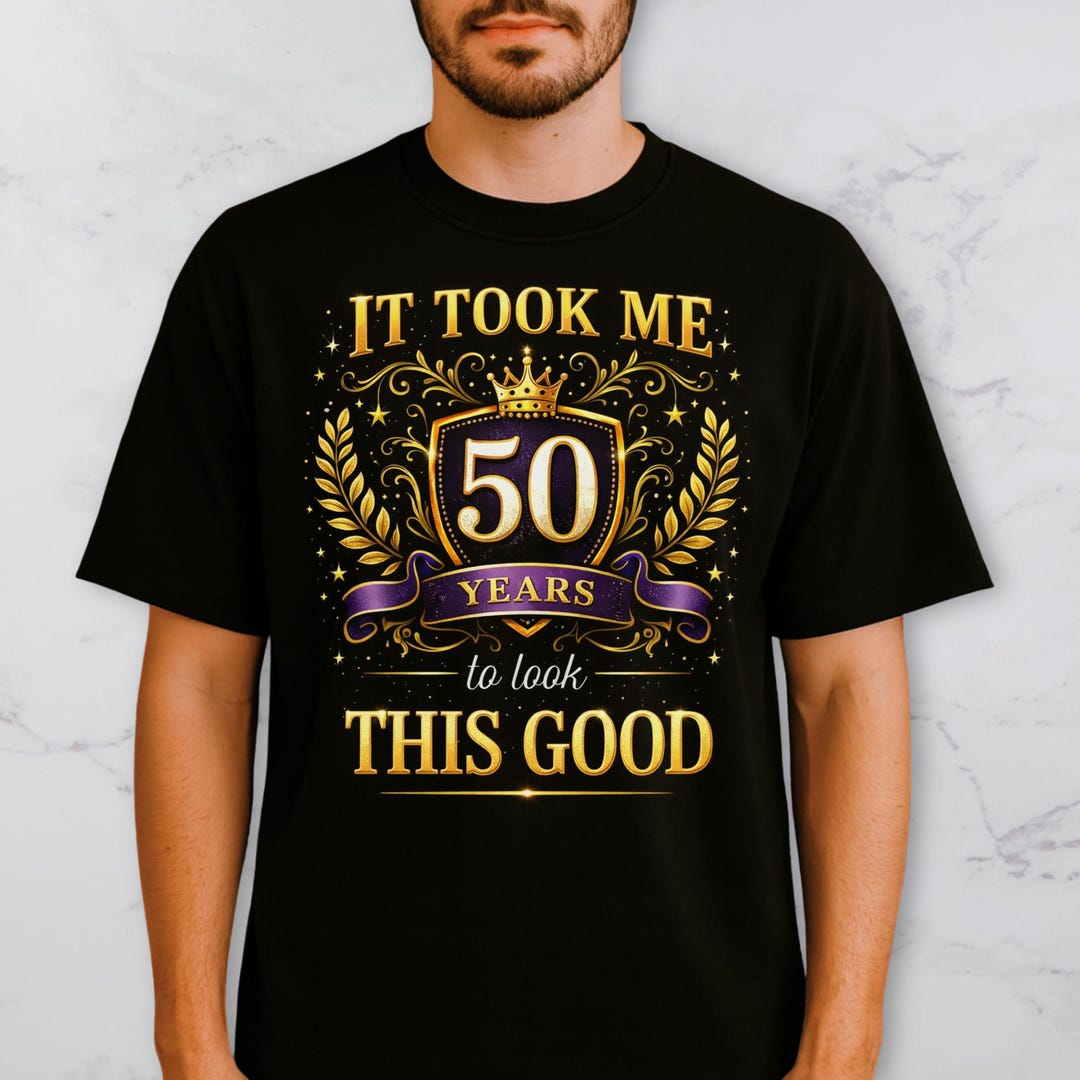 Custom Age Milestone Birthday Shirt for Men Women, It Took Me Years to ...