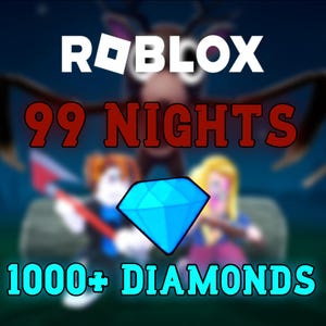 99 Nights in the Forest | ROBLOX ACCOUNT | 1k Diamonds| Fast Delivery