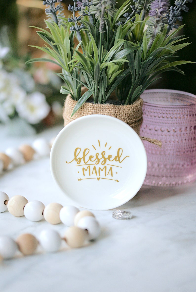 Ring Dish Valentine Gift Gift for Mom Gift for Mama Blessed Mama Trinket Dish Baby Shower Gift New Mama Gift