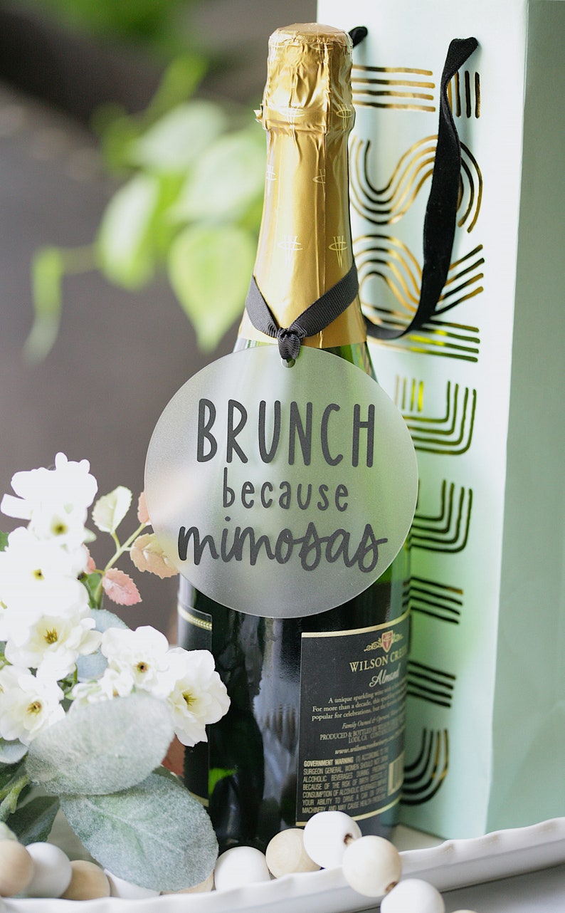 Bottle Tags Mimosa Bar Brunch Because Mimosas Easter Etsy