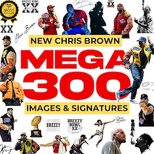 300 Chris Brown Designs Bundle - PNG Files for Shirts & Merch - Instant Download (Images  Signatures)