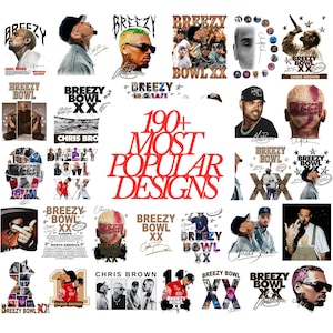 May include: A collage of images featuring Chris Brown, with the word "Breezy" and "Breezy Bowl XX" displayed. The images include portraits, album art, and promotional graphics. The text "190+ MOST POPULAR DESIGNS" is also present.