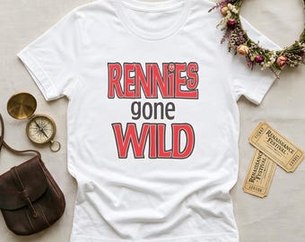 Rennies Gone Wild Shirt - Funny Ren Fest Tee for Campground Shenanigans | Ren Faire Pirate Clan Party Shirt | Renaissance Festival Vibes