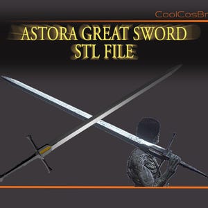 May include: Image of two crossed Astora Great Swords, a 3D STL file. The swords have silver blades and black handles with gold accents. The image includes the text "Astora Great Sword STL File".
