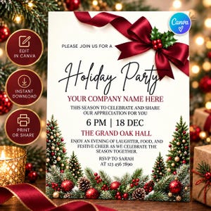 May include: A holiday party invitation card featuring a large dark red satin bow at the top, green pine branches, pinecones, and red ornaments at the bottom. The text reads: PLEASE JOIN US FOR A Holiday Party YOUR COMPANY NAME HERE 6 PM | 18 DEC.