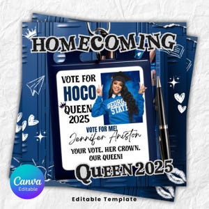 Könnte beinhalten: Blau-weißer Homecoming-Kampagnenflyer mit dem Text "HOMECOMING" oben. Der Flyer enthält ein Foto einer Frau, die einen blauen Pullover und eine Abschlusskappe trägt. Der Text lautet "VOTE FOR HOCO QUEEN 2025".