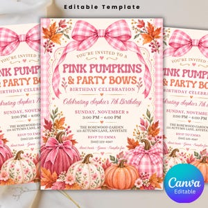 May include: A birthday invitation template featuring a pink gingham bow at the top, pink pumpkins, and autumn leaves. The text reads: You're invited to a Pink Pumpkins & Party Bows birthday celebration, celebrating Sophie's 7th birthday.