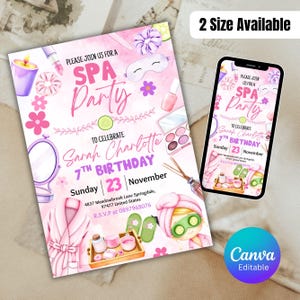 May include: Pink spa party invitation with text "SPA Party" and "To Celebrate Sarah Charlotte 7th Birthday". Includes spa-themed illustrations like a robe, eye mask, and makeup. A smartphone displays the same design. The text "2 Size Available" is also present.