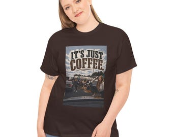 It's Just Coffee tee | Vintage Coffee Shop Graphic, Retro Caffeine Design