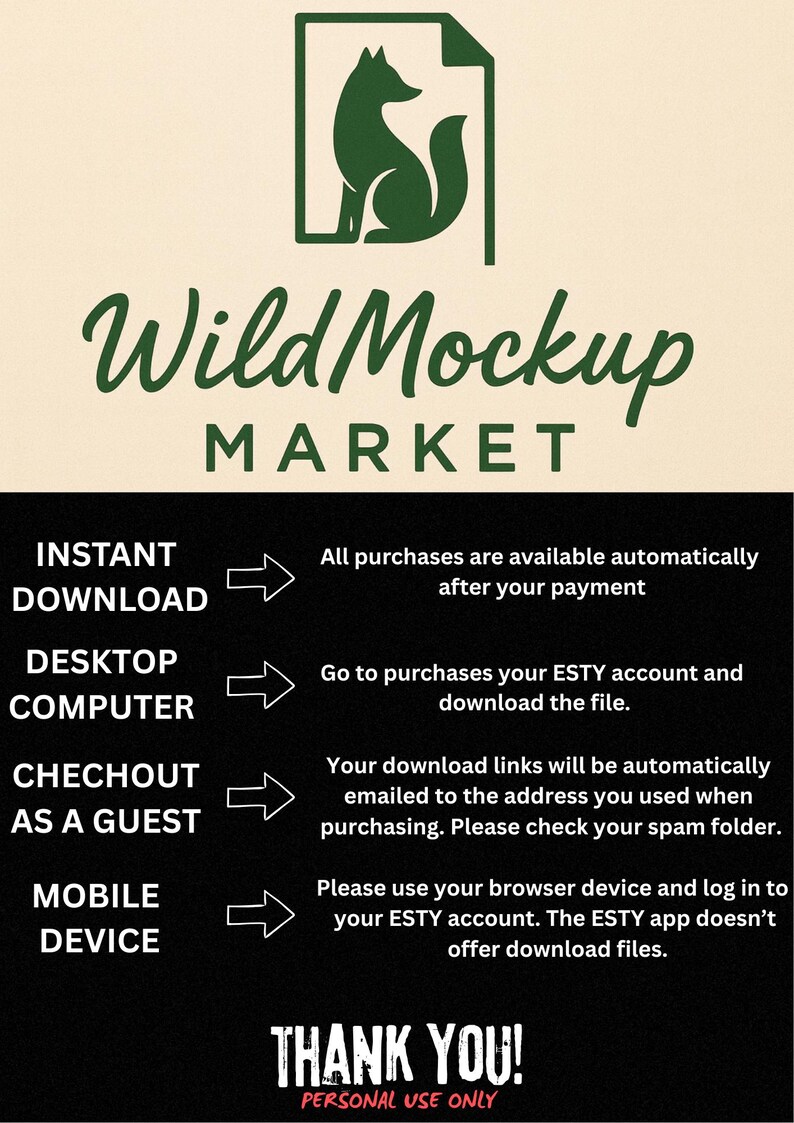 May include: A promotional graphic for Wild Mockup Market, featuring a green fox logo and instructions for instant downloads. Text includes "Instant Download," "Desktop Computer," "Checkout as a Guest," and "Mobile Device," with corresponding download instructions.