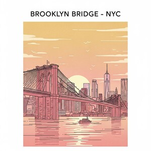 May include: Illustration of the Brooklyn Bridge in New York City, with a sunset backdrop. The artwork features the bridge in pink and red tones, with the city skyline and a boat on the water. Text at the top reads "BROOKLYN BRIDGE - NYC".