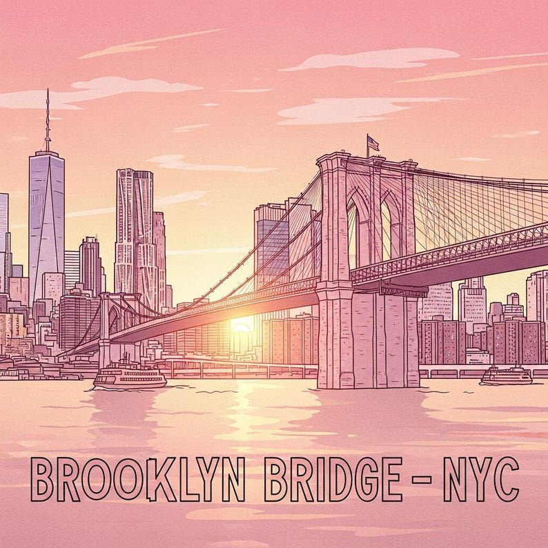 May include: Illustration of the Brooklyn Bridge in New York City at sunset. The image features the bridge with its iconic arches and suspension cables, set against a backdrop of city skyscrapers and a pink and orange sky. The text "BROOKLYN BRIDGE - NYC" is at the bottom.