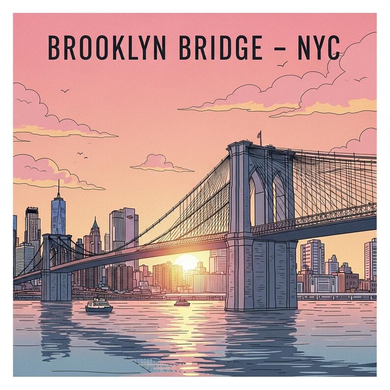 May include: Illustration of the Brooklyn Bridge in New York City, with the text "BROOKLYN BRIDGE - NYC" at the top. The artwork features the bridge over water, with a sunset in the background, and several buildings in the distance.