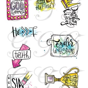 May include: Watercolor illustrations of inspirational quotes and phrases, including "Make God Famous", "Leave it all on the Field", "Daughters of the King", "He >> I", "Truth", "Tender Whisper", "Sin", and "Trophy of Grace".