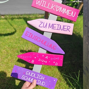 Deko Einschulung, Endlich Schulkind, Schulanfang Deko. Wegweiser als Deko für die Einschulungsfeier, in Pink/Lila oder Blau/Grün. Willkommen zu meiner Einschulung, Endlich Schulkind