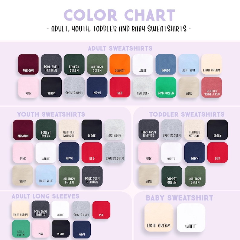 The image is a color chart that displays various types of adult, youth, toddler, and baby sweatshirts in different colors.
